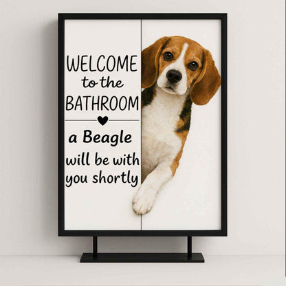 Beagle Bathroom Poster | welcome to the bathroom