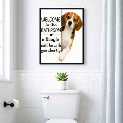 Beagle Bathroom Poster | welcome to the bathroom