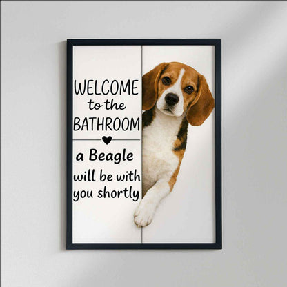 Beagle Bathroom Poster | welcome to the bathroom