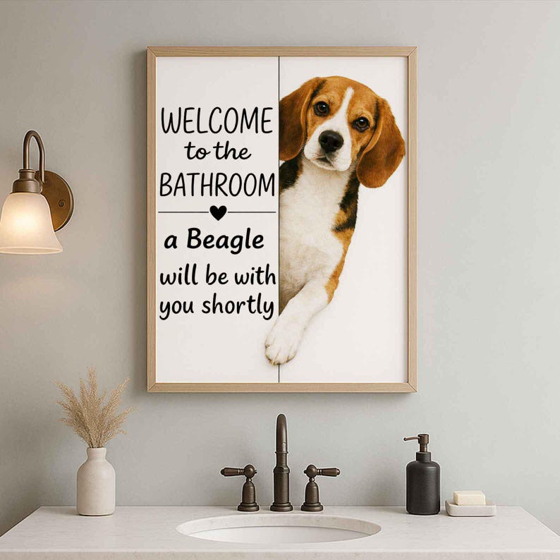 Beagle Bathroom Poster | welcome to the bathroom