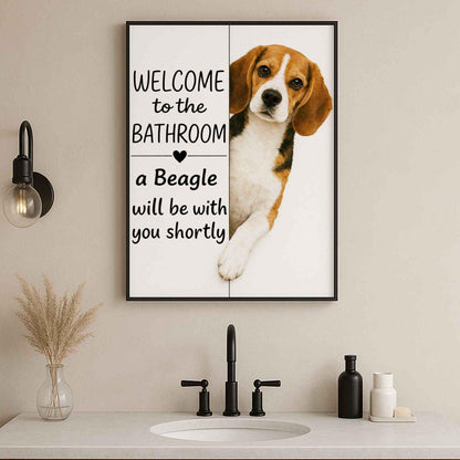 Beagle Bathroom Poster | welcome to the bathroom