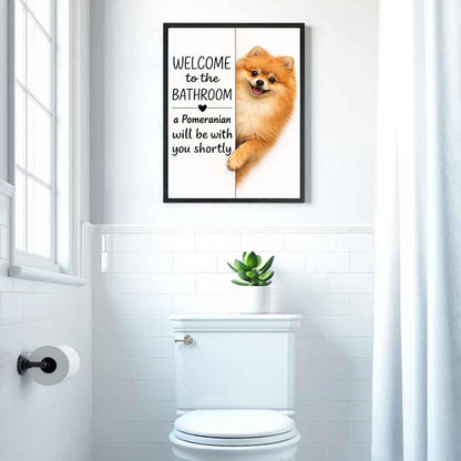 Pomeraniam Bathroom Poster | welcome to the bathroom