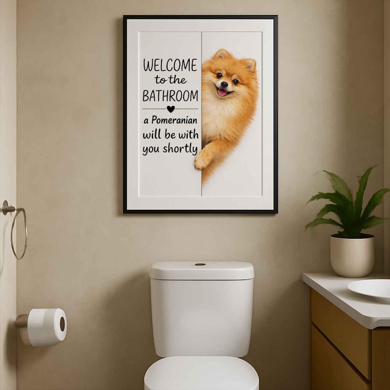 Pomeraniam Bathroom Poster | welcome to the bathroom
