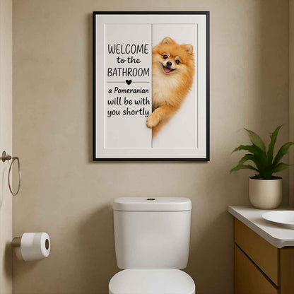 Pomeraniam Bathroom Poster | welcome to the bathroom