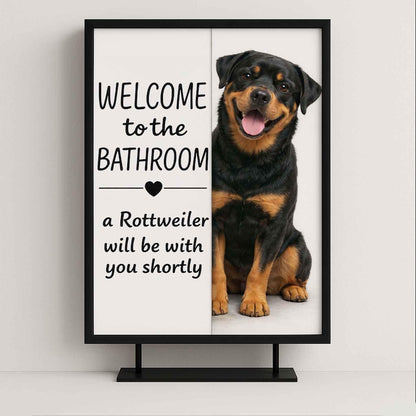 Rottweiler Bathroom Poster | welcome to the bathroom