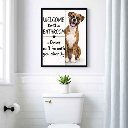 Boxer Bathroom Poster | welcome to the bathroom
