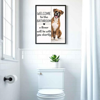 Boxer Bathroom Poster | welcome to the bathroom