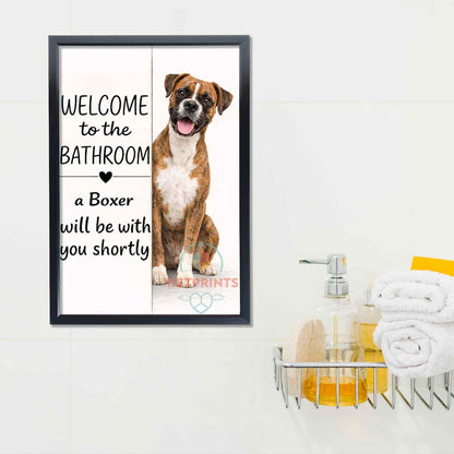 Boxer Bathroom Poster | welcome to the bathroom