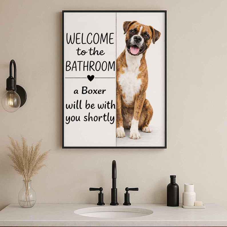 Boxer Bathroom Poster | welcome to the bathroom