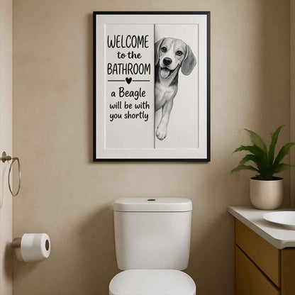 Beagle Bathroom Poster | welcome to the bathroom | Beagle art print | Beagle in the toilet | Beagle Wall Art Decor | Dog lover Gift