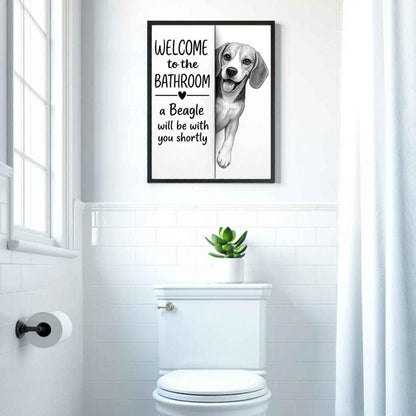 Beagle Bathroom Poster | welcome to the bathroom | Beagle art print | Beagle in the toilet | Beagle Wall Art Decor | Dog lover Gift