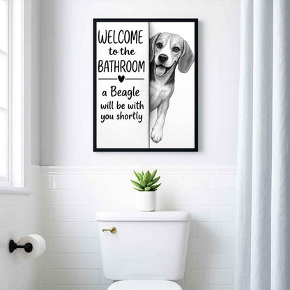 Beagle Bathroom Poster | welcome to the bathroom | Beagle art print | Beagle in the toilet | Beagle Wall Art Decor | Dog lover Gift