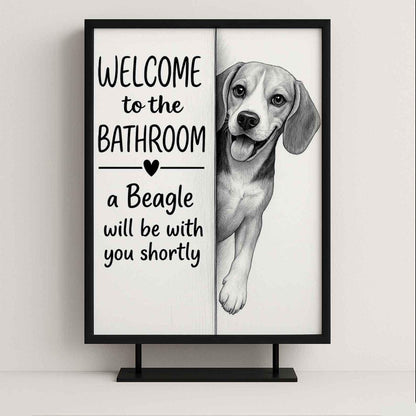 Beagle Bathroom Poster | welcome to the bathroom | Beagle art print | Beagle in the toilet | Beagle Wall Art Decor | Dog lover Gift