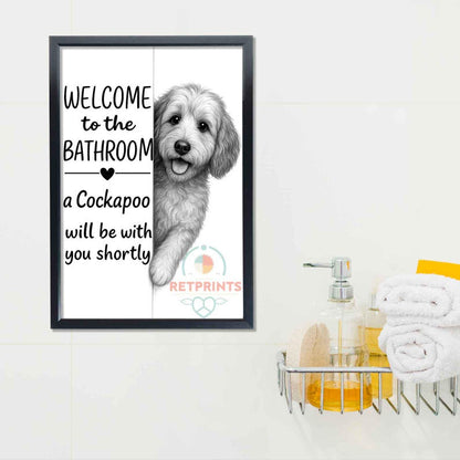 Cockapoo Bathroom Poster | welcome to the bathroom