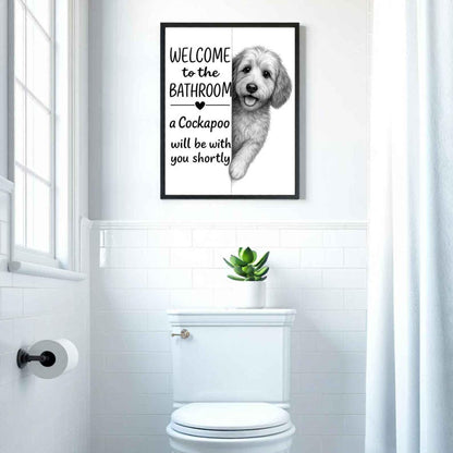 Cockapoo Bathroom Poster | welcome to the bathroom