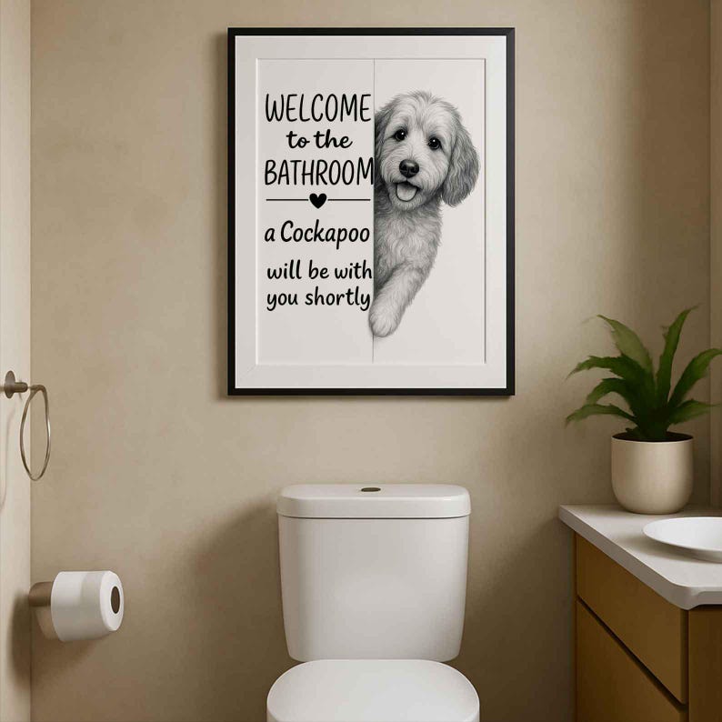 Cockapoo Bathroom Poster | welcome to the bathroom