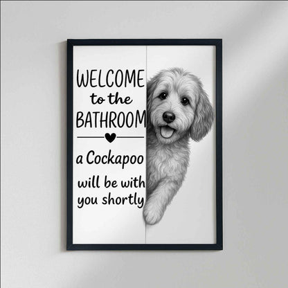 Cockapoo Bathroom Poster | welcome to the bathroom