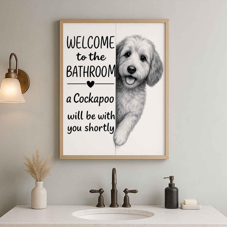 Cockapoo Bathroom Poster | welcome to the bathroom