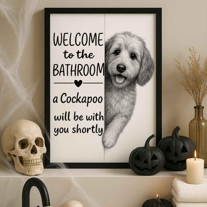 Cockapoo Bathroom Poster | welcome to the bathroom