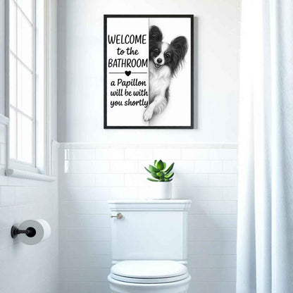 Papillon Bathroom Poster | welcome to the bathroom