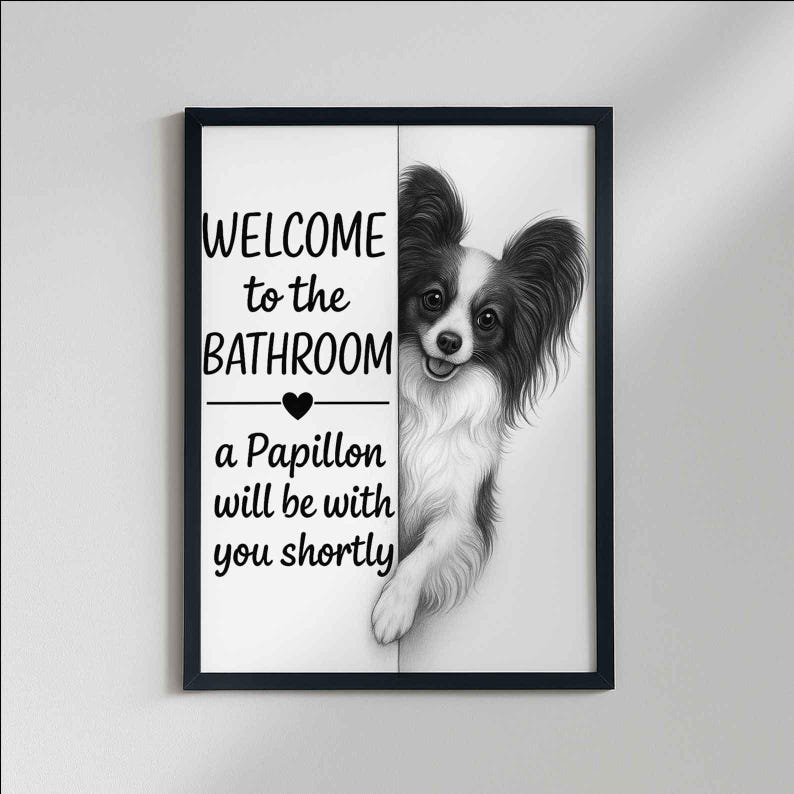 Papillon Bathroom Poster | welcome to the bathroom