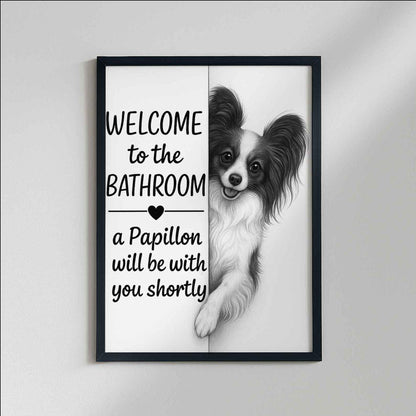 Papillon Bathroom Poster | welcome to the bathroom