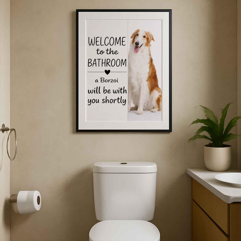 Borzoi Bathroom Poster | welcome to the bathroom
