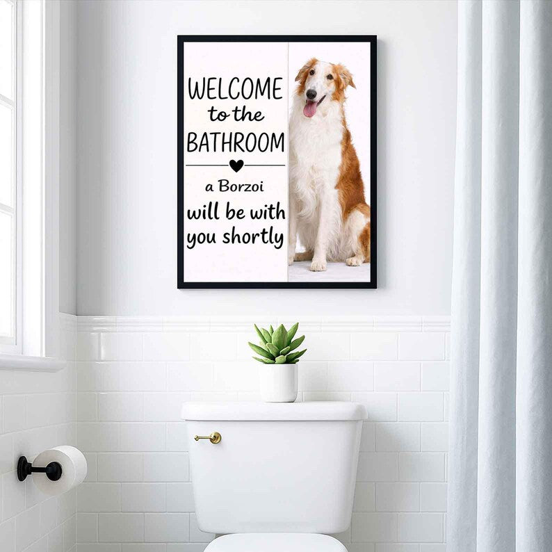 Borzoi Bathroom Poster | welcome to the bathroom