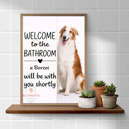 Borzoi Bathroom Poster | welcome to the bathroom