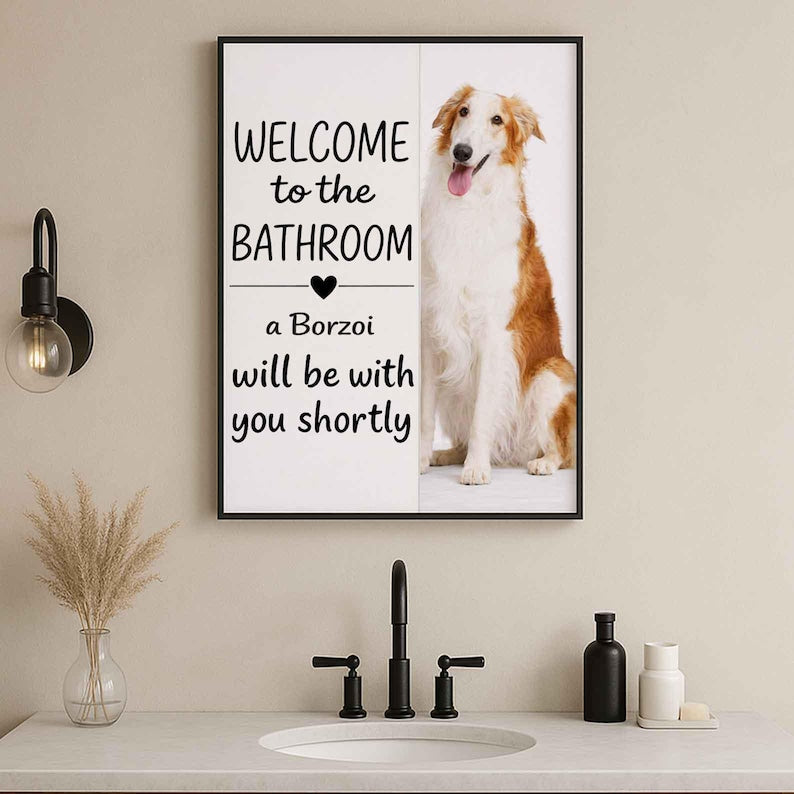 Borzoi Bathroom Poster | welcome to the bathroom