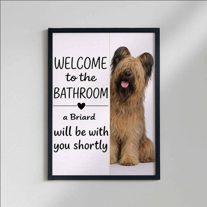 Briard Bathroom Poster | welcome to the bathroom | Briard art print | Dog in the toilet | Wall Art Decor | Dog lover Gift