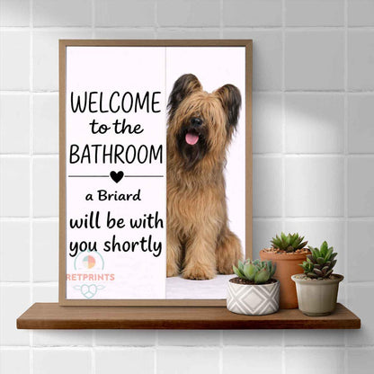 Briard Bathroom Poster | welcome to the bathroom | Briard art print | Dog in the toilet | Wall Art Decor | Dog lover Gift
