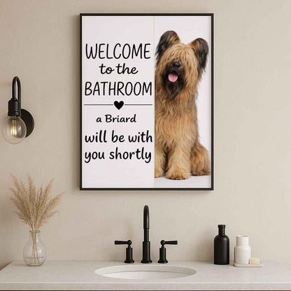 Briard Bathroom Poster | welcome to the bathroom | Briard art print | Dog in the toilet | Wall Art Decor | Dog lover Gift