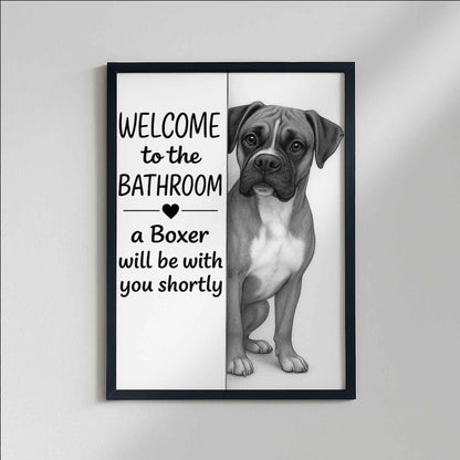 Boxer Bathroom Poster | welcome to the bathroom