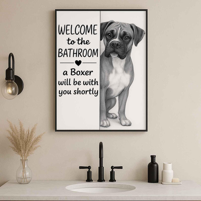 Boxer Bathroom Poster | welcome to the bathroom