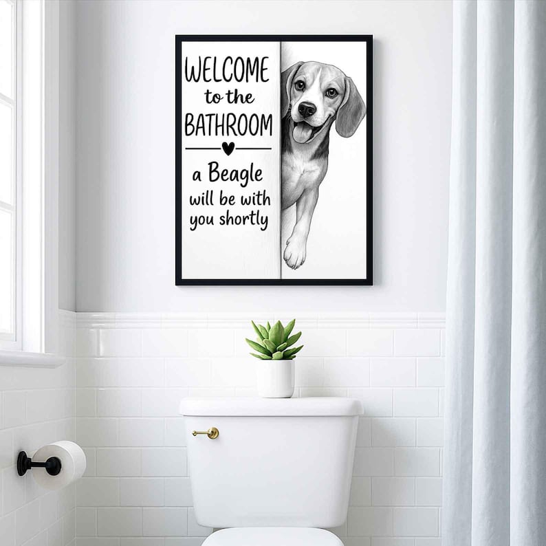 Beagle Bathroom Poster | welcome to the bathroom
