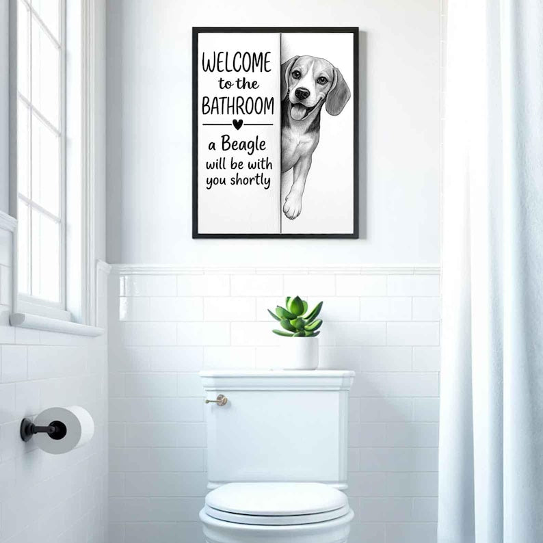 Beagle Bathroom Poster | welcome to the bathroom