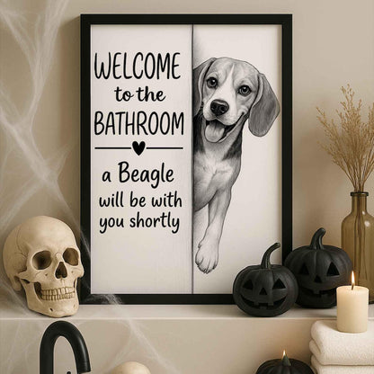 Beagle Bathroom Poster | welcome to the bathroom