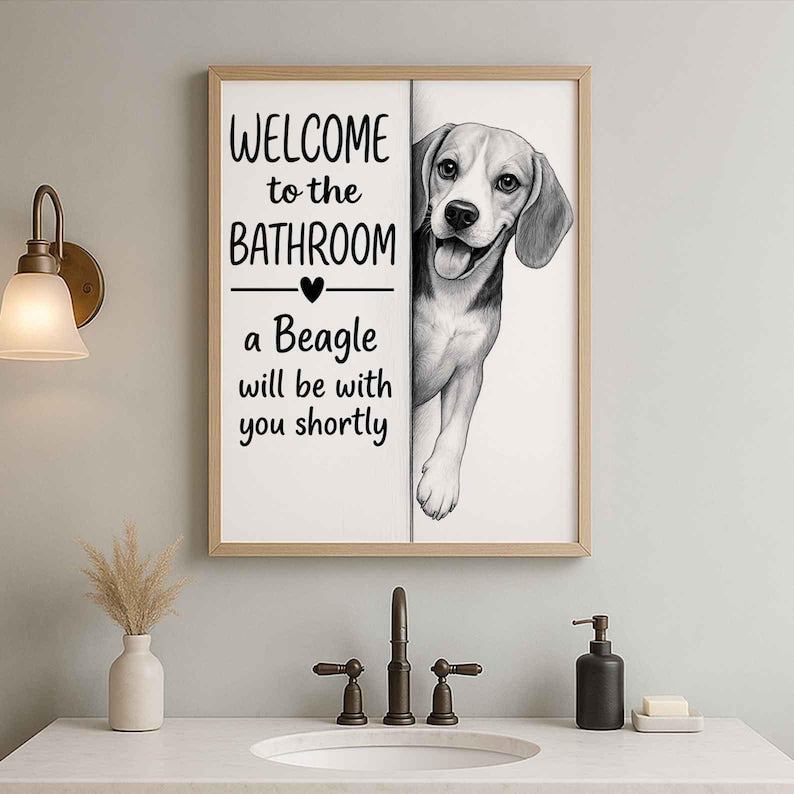 Beagle Bathroom Poster | welcome to the bathroom