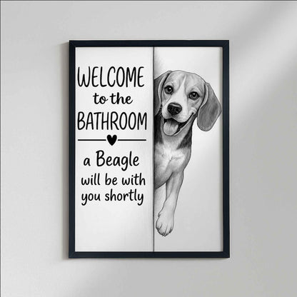 Beagle Bathroom Poster | welcome to the bathroom