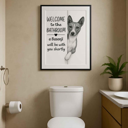 Basenji Bathroom Poster | welcome to the bathroom