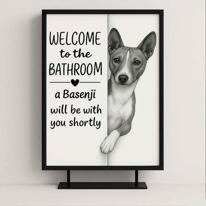 Basenji Bathroom Poster | welcome to the bathroom