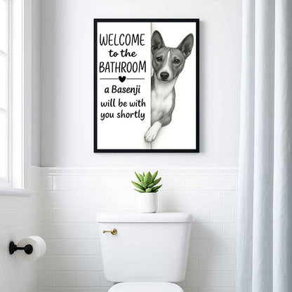 Basenji Bathroom Poster | welcome to the bathroom