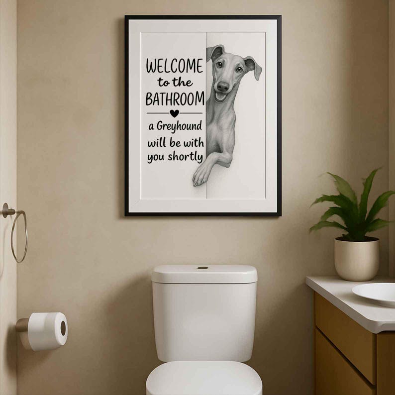 Greyhound Bathroom Poster | welcome to the bathroom