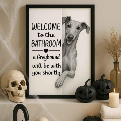 Greyhound Bathroom Poster | welcome to the bathroom