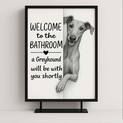 Greyhound Bathroom Poster | welcome to the bathroom