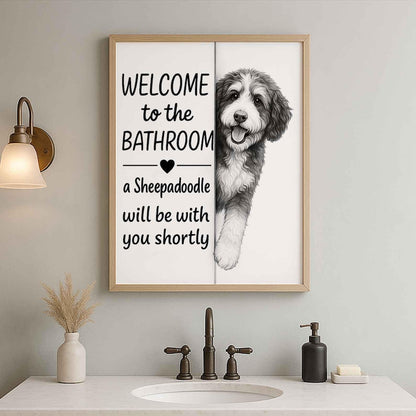 Sheepadoodle Bathroom Poster | welcome to the bathroom